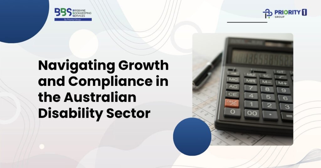 Navigating Growth and Compliance in the Australian Disability Sector