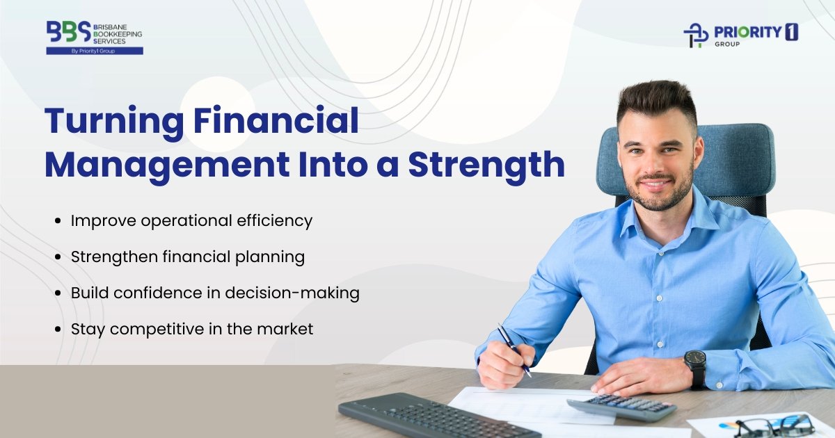 Turning Financial Management Into a Strength
